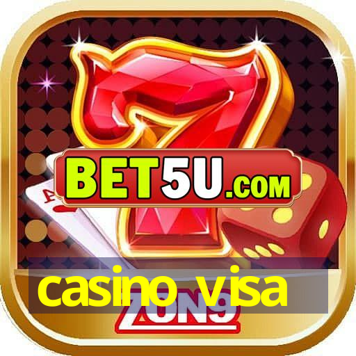 casino visa